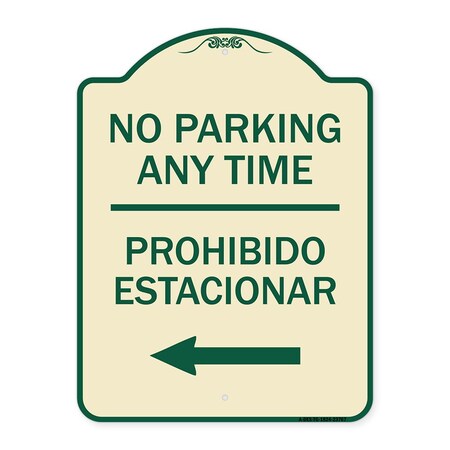 Signmission No Parking Anytime Prohibido Estacionar W/ Left Arrow Heavy-Gauge Alum, 24" x 18", TG-1824-23767 A-DES-TG-1824-23767